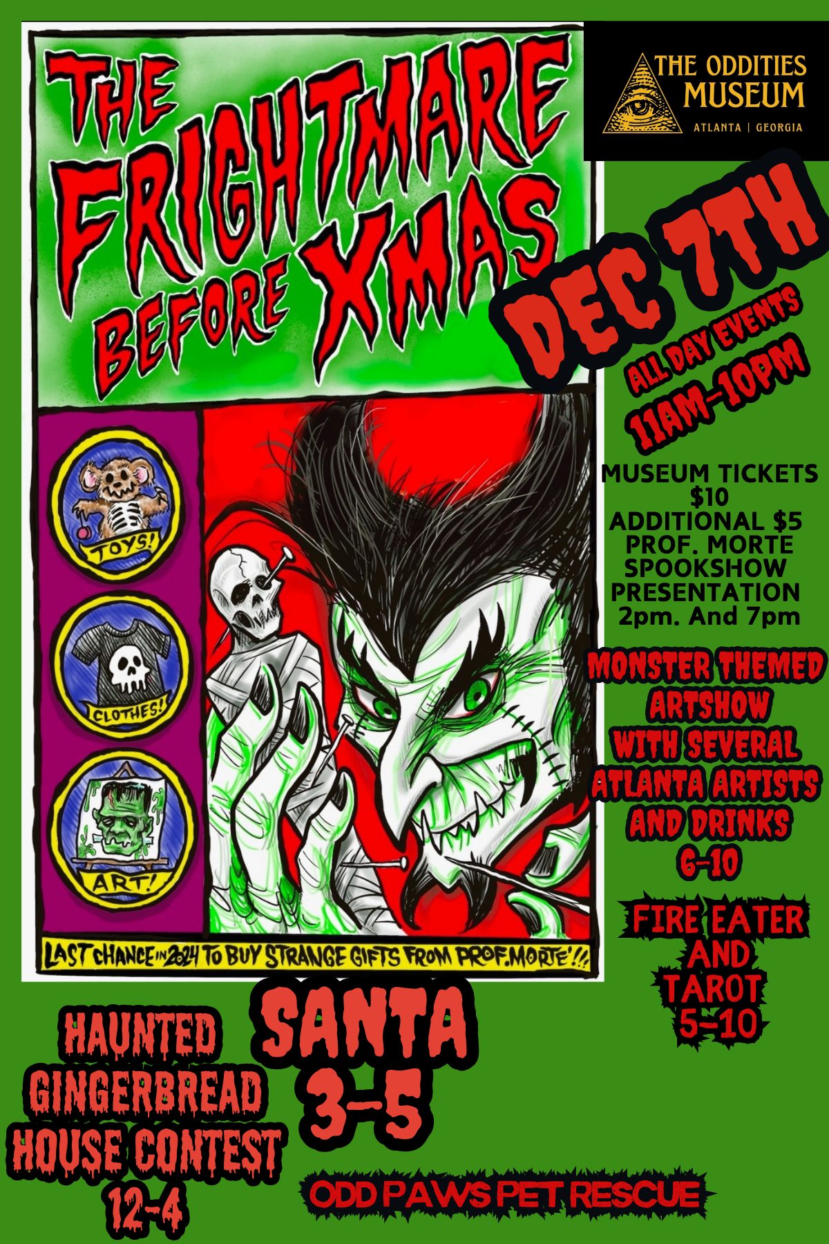 The Frightmare Before X-Mas - OPening day — The Oddities Museum, Inc.